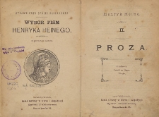 Wyb&oacute;r pism Henryka Heinego. II. Proza.