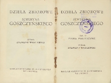 Dzieła zbiorowe Seweryna Goszczyńskiego T. 4, Pisma polityczne