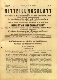 Mitteilungsblatt der Industrie-u. Handelskammer für den Distrikt Radom = Wydawnictwo Informacyjne Izby Przemysłowo-Handlowej dla Dystryktu Radomskiego, 1940, R. 1, nr 6