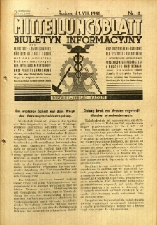 Mitteilungsblatt der Industrie-u. Handelskammer für den Distrikt Radom = Wydawnictwo Informacyjne Izby Przemysłowo-Handlowej dla Dystryktu Radomskiego, 1941, R. 2, nr 15