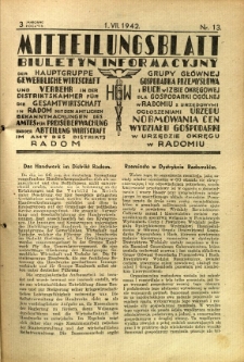 Mitteilungsblatt der Industrie-u. Handelskammer für den Distrikt Radom = Wydawnictwo Informacyjne Izby Przemysłowo-Handlowej dla Dystryktu Radomskiego, 1942, R. 3, nr 13