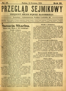 Przegląd Sejmikowy : Urzędowy Organ Sejmiku Radomskiego, 1924, R. 3, nr 15