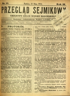 Przegląd Sejmikowy : Urzędowy Organ Sejmiku Radomskiego, 1924, R. 3, nr 19