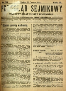 Przegląd Sejmikowy : Urzędowy Organ Sejmiku Radomskiego, 1924, R. 3, nr 23