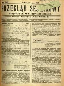 Przegląd Sejmikowy : Urzędowy Organ Sejmiku Radomskiego, 1924, R. 3, nr 30