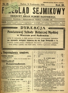 Przegląd Sejmikowy : Urzędowy Organ Sejmiku Radomskiego, 1924, R. 3, nr 41