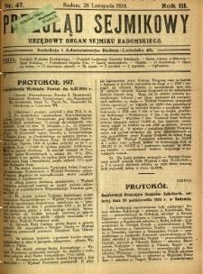 Przegląd Sejmikowy : Urzędowy Organ Sejmiku Radomskiego, 1924, R. 3, nr 47