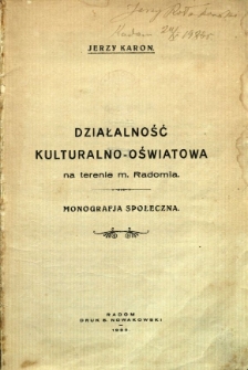 Działalność kulturalno-oświatowa na terenie m. Radomia : monografia społeczna