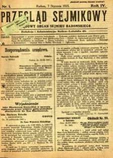 Przegląd Sejmikowy : Urzędowy Organ Sejmiku Radomskiego, 1925, R. 4, nr 1