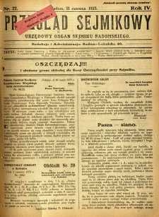 Przegląd Sejmikowy : Urzędowy Organ Sejmiku Radomskiego, 1925, R. 4, nr 22