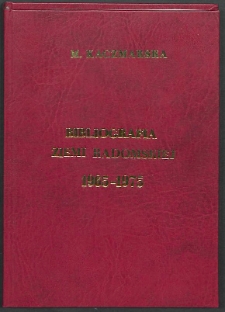 Bibliografia Ziemi Radomskiej 1965-1975