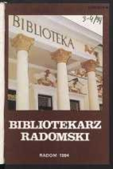 Bibliotekarz Radomski, 1994, R. 2, nr 3-4