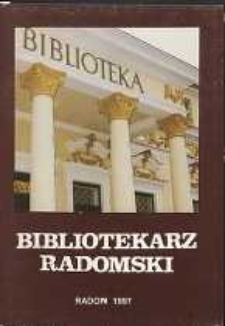 Bibliotekarz Radomski, 1997, R. 5, nr 2