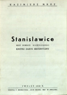 Stanisławice: wieś powiatu kozienickiego - krótki zarys historyczny