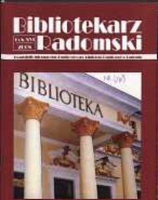 Bibliotekarz Radomski, 2008, R. 16, nr 2