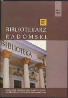 Bibliotekarz Radomski, 2009, R. 17, nr 4