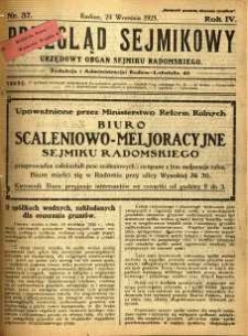 Przegląd Sejmikowy : Urzędowy Organ Sejmiku Radomskiego, 1925, R. 4, nr 37