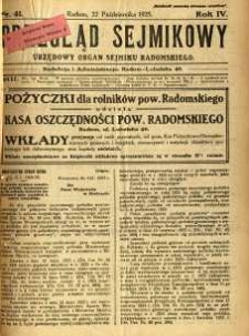 Przegląd Sejmikowy : Urzędowy Organ Sejmiku Radomskiego, 1925, R. 4, nr 41