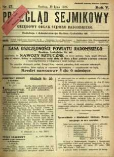 Przegląd Sejmikowy : Urzędowy Organ Sejmiku Radomskiego, 1926, R. 5, nr 27