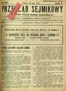 Przegląd Sejmikowy : Urzędowy Organ Sejmiku Radomskiego, 1926, R. 5, nr 29