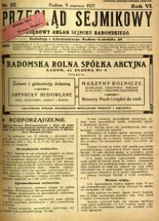 Przegląd Sejmikowy : Urzędowy Organ Sejmiku Radomskiego, 1927, R. 6, nr 22