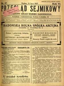 Przegląd Sejmikowy : Urzędowy Organ Sejmiku Radomskiego, 1927, R. 6, nr 27