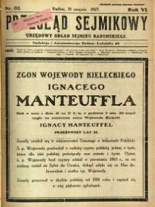Przegląd Sejmikowy : Urzędowy Organ Sejmiku Radomskiego, 1927, R. 6, nr 32