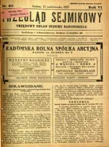 Przegląd Sejmikowy : Urzędowy Organ Sejmiku Radomskiego, 1927, R. 6, nr 40