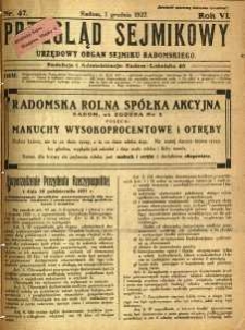 Przegląd Sejmikowy : Urzędowy Organ Sejmiku Radomskiego, 1927, R. 6, nr 47
