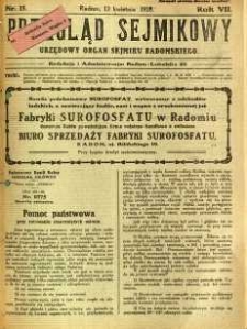 Przegląd Sejmikowy : Urzędowy Organ Sejmiku Radomskiego, 1928, R. 7, nr 15