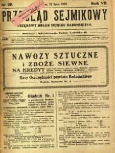 Przegląd Sejmikowy : Urzędowy Organ Sejmiku Radomskiego, 1928, R. 7, nr 28
