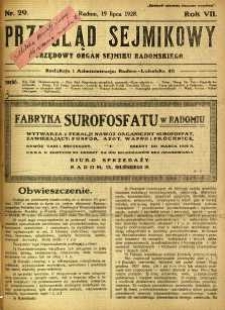 Przegląd Sejmikowy : Urzędowy Organ Sejmiku Radomskiego, 1928, R. 7, nr 29