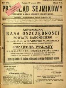 Przegląd Sejmikowy : Urzędowy Organ Sejmiku Radomskiego, 1928, R. 7, nr 50