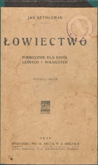 Łowiectwo : podręcznik dla szkół leśnych i rolniczych
