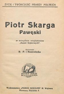 Piotr Skarga Pawęski : ze szczególnym uwzględnieniem "Kazań Sejmowych"