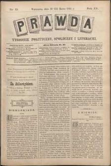 Prawda : tygodnik polityczny, społeczny i literacki, 1895, R. 15, nr 13