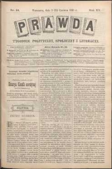 Prawda : tygodnik polityczny, społeczny i literacki, 1895, R. 15, nr 24