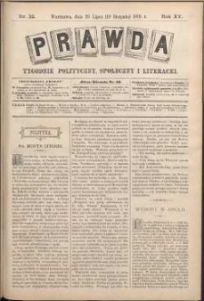 Prawda : tygodnik polityczny, społeczny i literacki, 1895, R. 15, nr 32