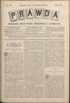 Prawda : tygodnik polityczny, społeczny i literacki, 1895, R. 15, nr 33