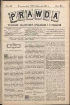 Prawda : tygodnik polityczny, społeczny i literacki, 1895, R. 15, nr 42