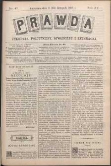 Prawda : tygodnik polityczny, społeczny i literacki, 1895, R. 15, nr 47