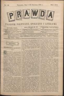 Prawda : tygodnik polityczny, społeczny i literacki, 1896, R. 16, nr 16