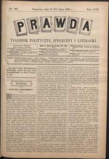 Prawda : tygodnik polityczny, społeczny i literacki, 1896, R. 16, nr 30