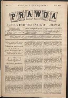 Prawda : tygodnik polityczny, społeczny i literacki, 1896, R. 16, nr 32