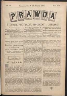 Prawda : tygodnik polityczny, społeczny i literacki, 1896, R. 16, nr 34