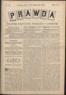 Prawda : tygodnik polityczny, społeczny i literacki, 1896, R. 16, nr 44