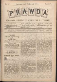 Prawda : tygodnik polityczny, społeczny i literacki, 1896, R. 16, nr 47