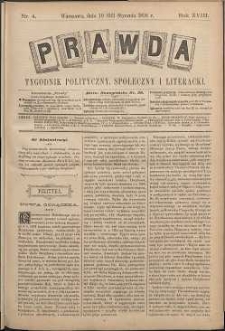 Prawda : tygodnik polityczny, społeczny i literacki, 1898, R. 18, nr 4