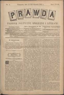 Prawda : tygodnik polityczny, społeczny i literacki, 1898, R. 18, nr 4