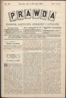 Prawda : tygodnik polityczny, społeczny i literacki, 1898, R. 18, nr 30